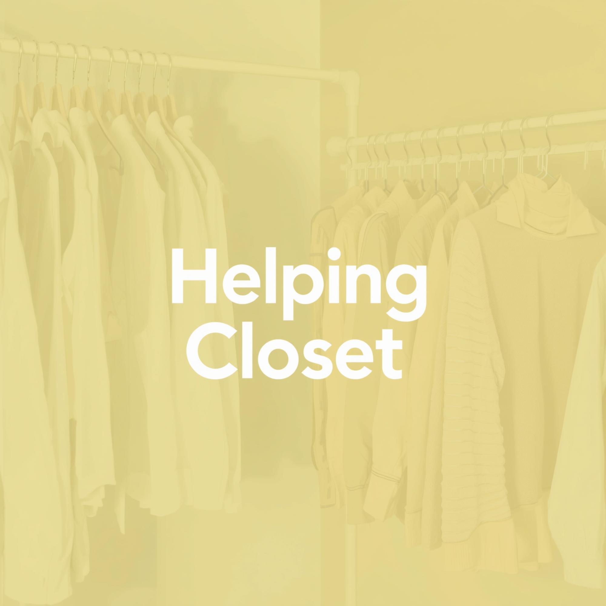 a logo that has clothes in the background that says Helping closet.
